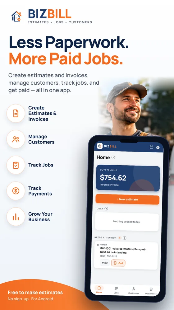 Less paperwork, more paid jobs: the BIZBILL home screen showing money owed, beside what the app does for a contractor